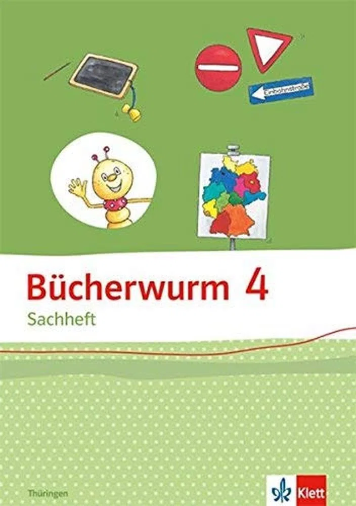 Bücherwurm Sachheft 4. Ausgabe für Thüringen: Arbeitsheft mit Reisefibel Klasse 4 (Bücherwurm. Ausgabe ab 2013)