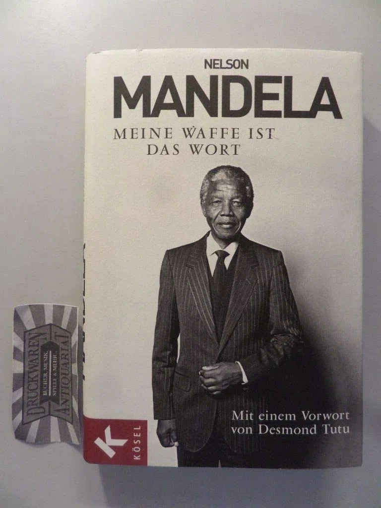 Meine Waffe ist das Wort: Mit einem Vorwort von Desmond Tutu