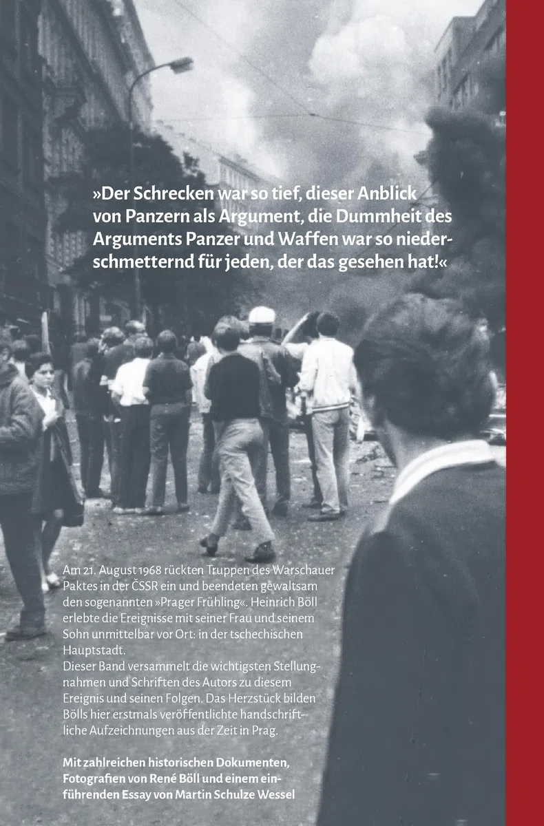 Der Panzer zielte auf Kafka: Heinrich Böll und der Prager Frühling