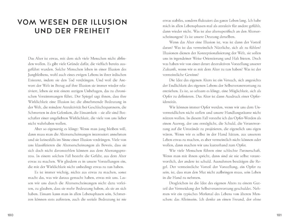 Alter ist eine Illusion: Wie wir uns von den Grenzen im Kopf befreien (Gesund im Alter)