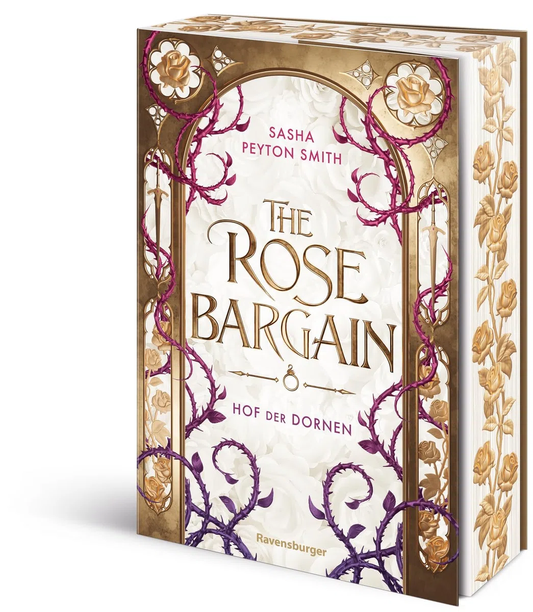 Hof der Dornen, Band 1: The Rose Bargain (Hinreißende Royal Romantasy mit Fae-Magie) (Hof der Dornen, 1)