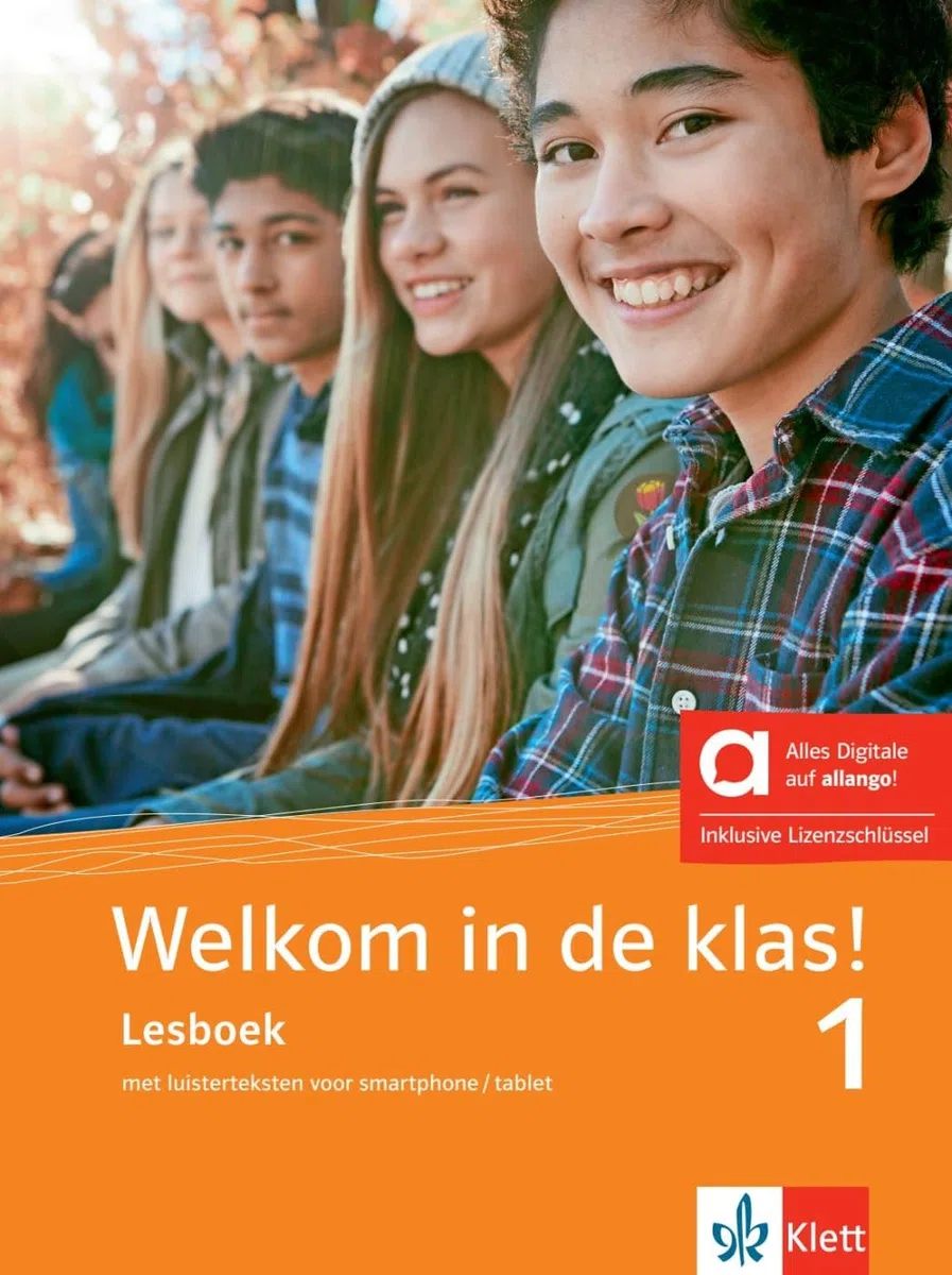 Welkom in de klas! 1 – Hybride Ausgabe allango: Niederländisch für die Schule. Lesboek met luisterteksten voor smartphone/tablet / Schülerbuch mit ... Niederländisch für die Sekundarstufe I)