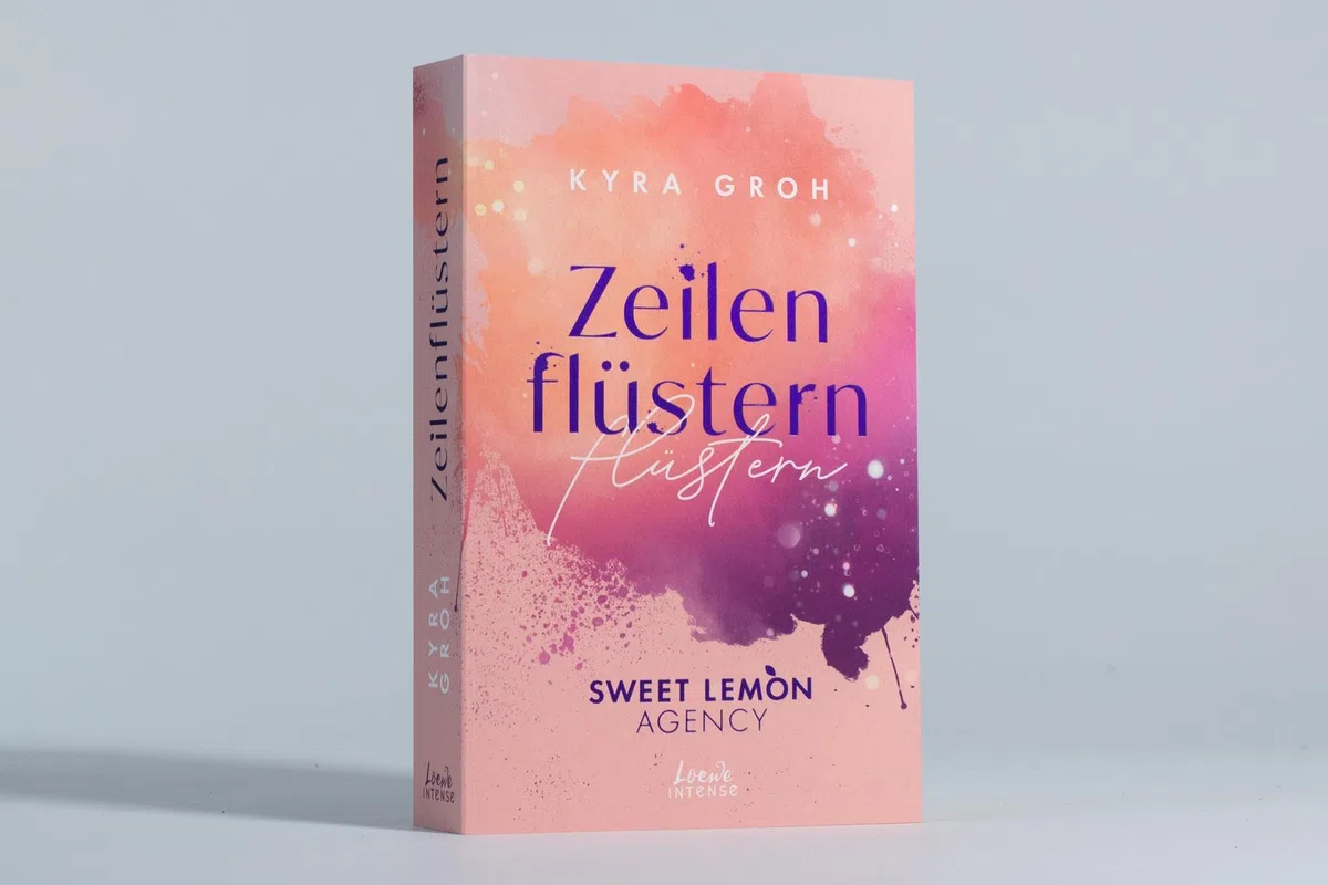 Zeilenflüstern (Sweet Lemon Agency, Band 1): Eine Werbeagentur zum Verlieben – Texterin meets Hörbuchsprecher in dieser bittersüßen Grumpy x Sunshine-Romance
