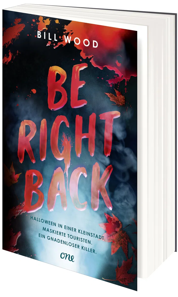 Be Right Back: Band 2 des YA-Horror-Thrillers LET'S SPLIT UP