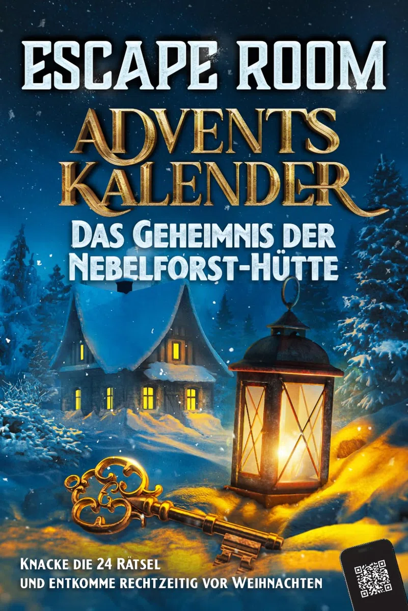 Escape Room Adventskalender: Das Geheimnis der Nebelforst-Hütte: Knacke die 24 Rätsel und entkomme rechtzeitig vor Weihnachten | Der Rätsel Adventskalender für Erwachsene und Teenager