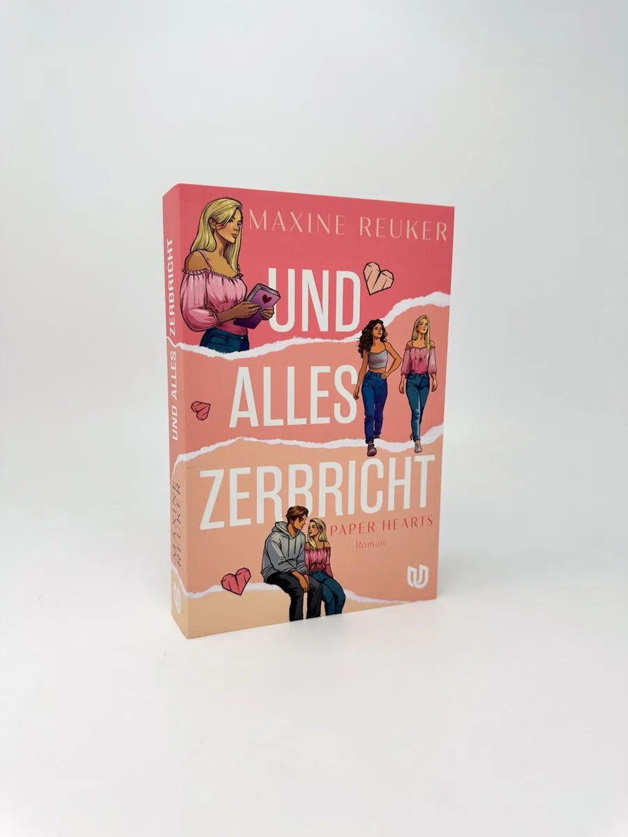 Und alles zerbricht (Paper Hearts 1): Roman | Eine hochemotionale YA!