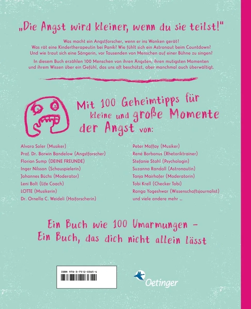 Keine Angst vor der Angst. Ein Buch wie 100 Freundinnen und Freunde: Checker Tobi, Motsi Mabuse und andere Stars erzählen, wie sie ihre Ängste überwinden. Ein Oetinger-Kinderbuch ab 5 Jahren