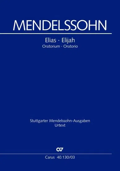 Elias (Klavierauszug deutsch/englisch): Ein Oratorium nach Worten des Alten Testaments MWV A 25, 1845-1846