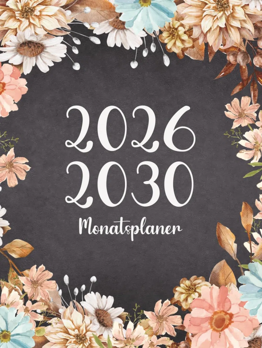 monatsplaner 2026-2030: 5 Jahre - Von Januar 2026 bis Dezember 2030