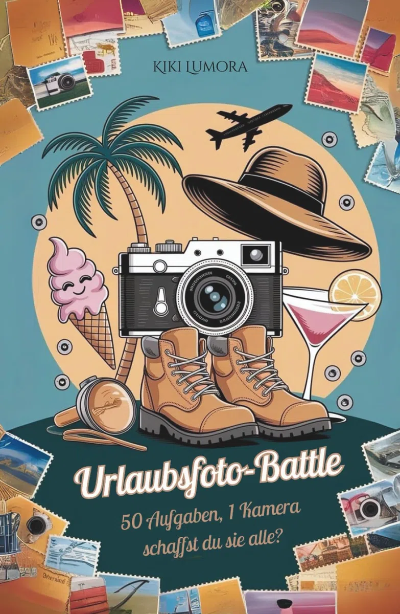 Urlaubsfoto-Battle – Das witzige Challengebuch mit 50 verrückten Aufgaben für Reisende, Freunde & Familien. Unvergessliche Urlaubsmomente kreativ ... Aufgaben, 1 Kamera – schaffst du sie alle?)
