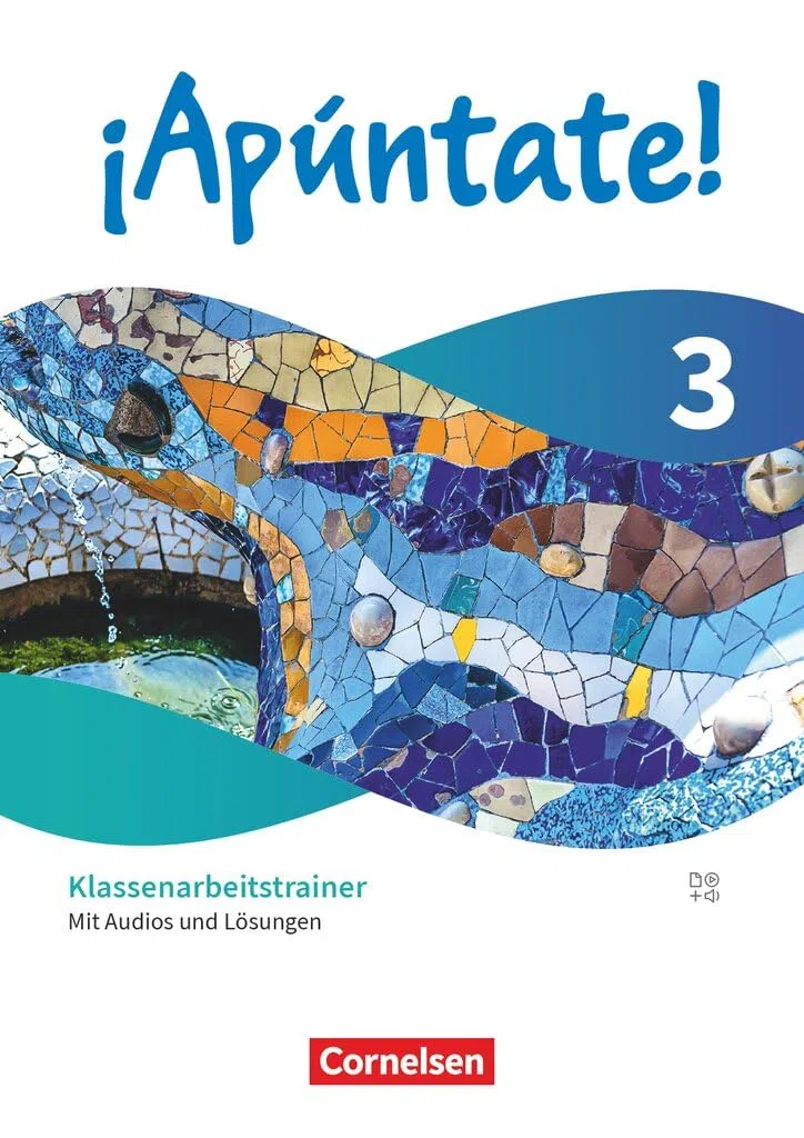 ¡Apúntate! - Spanisch als 2. Fremdsprache - Ausgabe 2024 - Band 3: Klassenarbeitstrainer