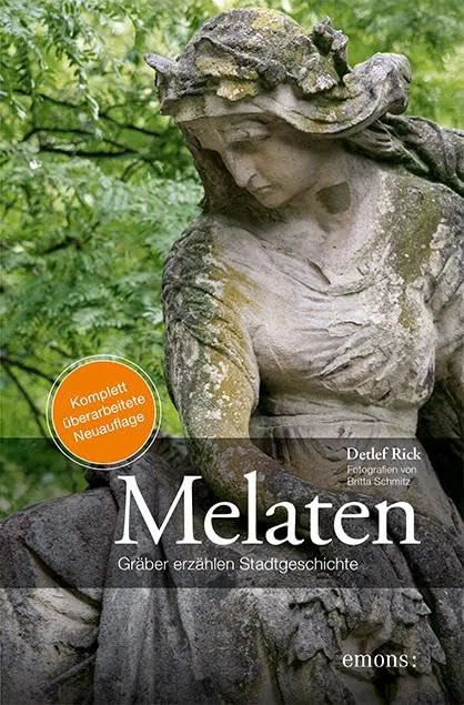 Melaten: Gräber erzählen Stadtgeschichte