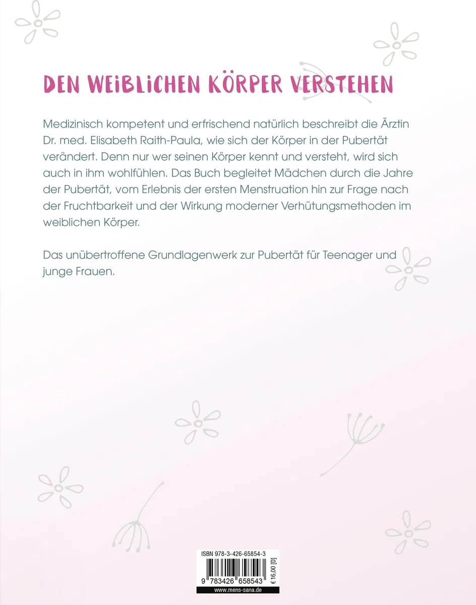 Was ist los in meinem Körper?: Alles über Zyklus, Tage, Fruchtbarkeit