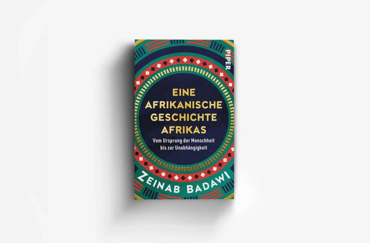Eine afrikanische Geschichte Afrikas: Vom Ursprung der Menschheit bis zur Unabhängigkeit | Nominiert für das Wissenschaftsbuch des Jahres 2025
