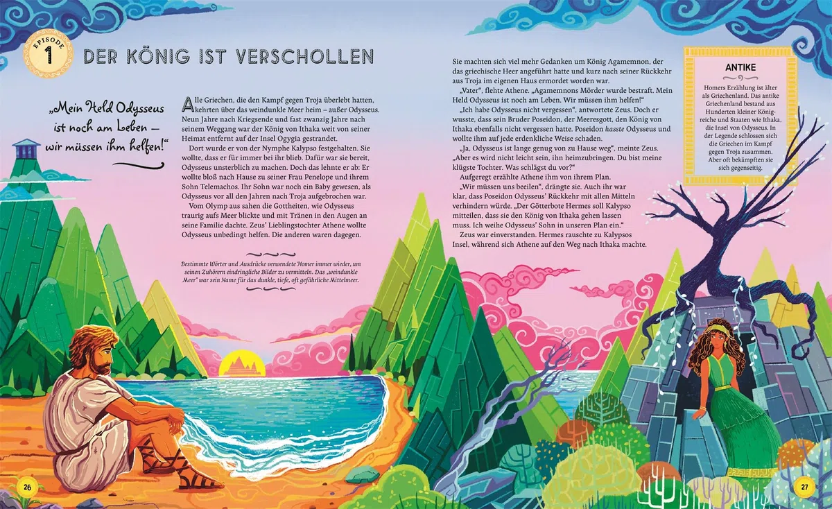 Die Odyssee: Die Abenteuer des Odysseus modern nacherzählt. Farbig illustriert und absolut fesselnd. Für Kinder ab 10 Jahren