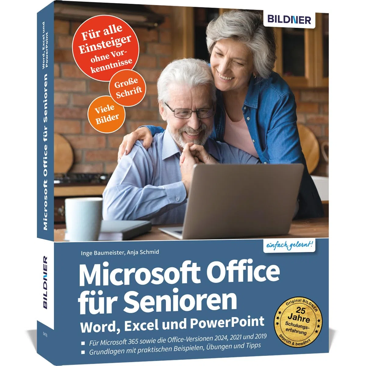 Microsoft Office für Senioren - Word, Excel und PowerPoint: Für die Versionen Microsoft 365 sowie Office 2024, 2021 und 2019