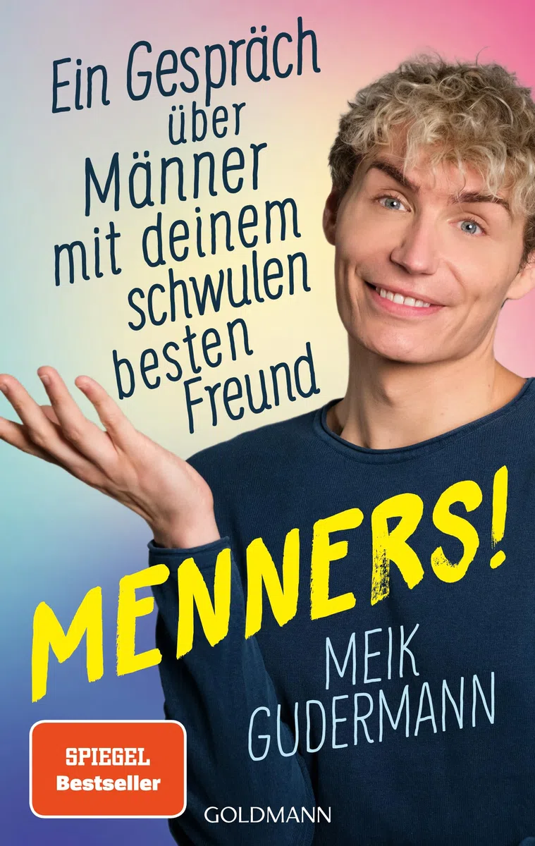 Menners!: Ein Gespräch über Männer – mit deinem schwulen besten Freund - SPIEGEL-Bestseller