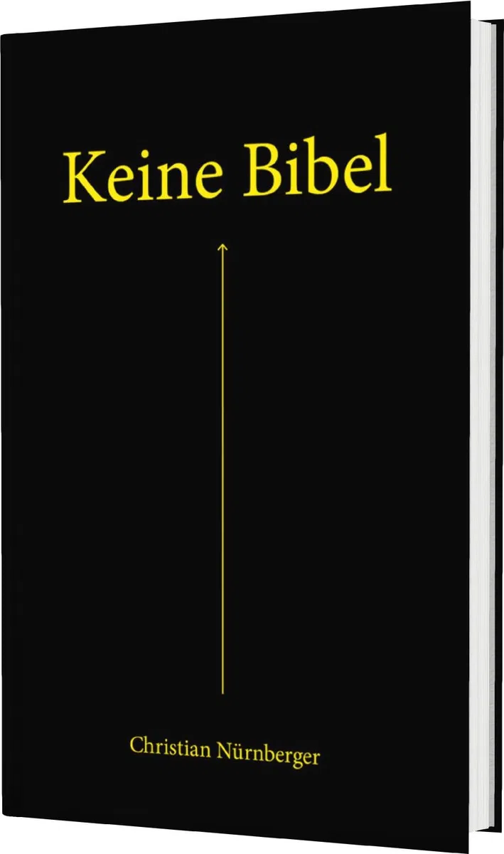 Keine Bibel: Das Alte und das Neue Testament – mit spannenden Erklärungen. Mit Farbschnitt und Lesebändchen