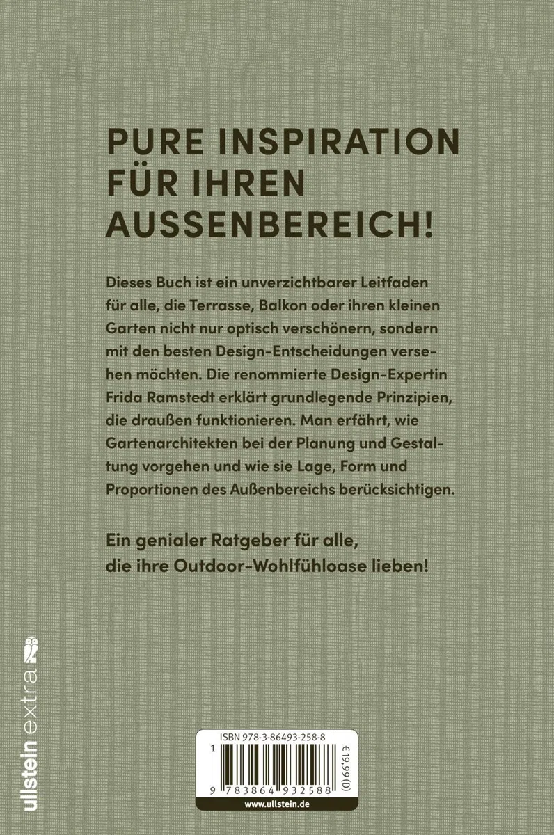 Design für Draußen: Ein Handbuch für alle, die ihren Garten, Balkon und ihre Terrasse lieben | Grundprinzipien und Methoden für die Gestaltung von Wohlfühl-Oasen im Außenbereich