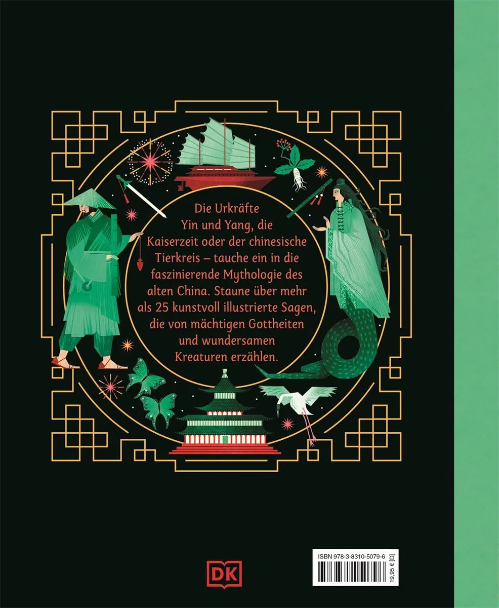 Chinesische Mythen: Von Glücksdrachen, mächtigen Kaisern und wundersamen Kreaturen. Illustrierte Märchen & Sagen aus dem alten China. Für Kinder ab 10 Jahren (Mythen und Sagen)