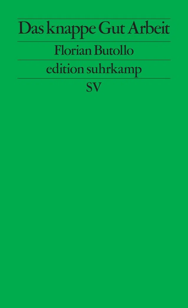 Das knappe Gut Arbeit: Automatisierung, Arbeitskräftemangel und sozialer Konflikt (edition suhrkamp)