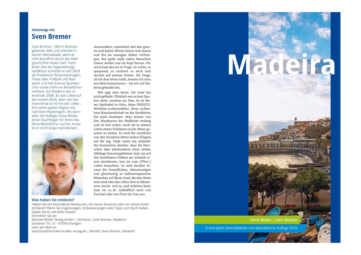 MICHAEL MÜLLER Reiseführer Madeira: 100% authentisch, aktuell und vor Ort recherchiert. Inkl. Faltkarte & App. (MM-Reisen)