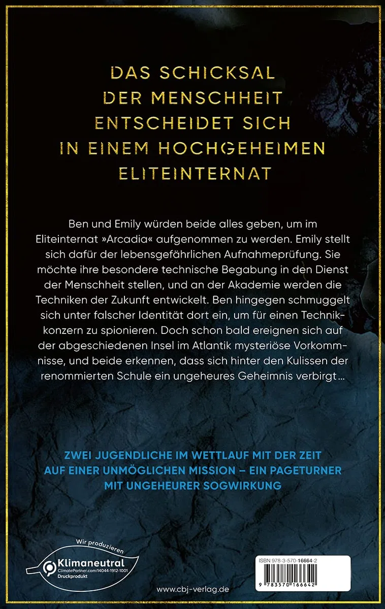Arcadia – Die Auserwählten: Eine atemberaubende Future-Fiction-Fantasy voller Action und Abenteuer (Die Arcadia-Reihe, Band 1)