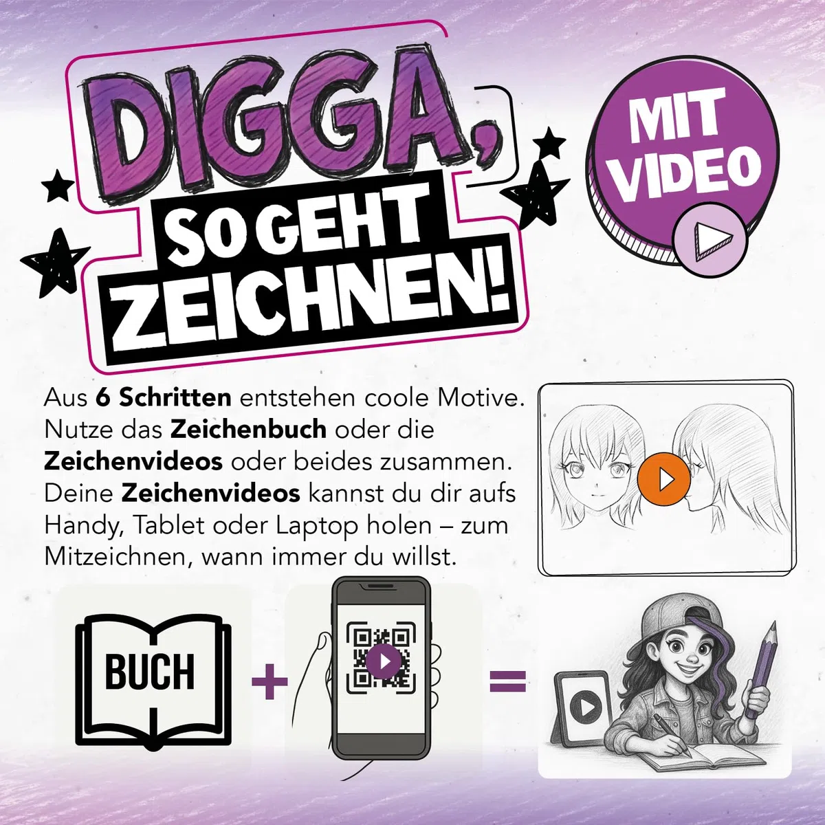 Digga, so geht Zeichnen lernen | Zeichenbuch für Teenager-Mädchen ab 12 Jahren: Coole Motive mit Zeichenvideos, einfacher Schritt für Schritt Anleitung & Kreativchallenges (Digga-Zeichenbuchreihe)