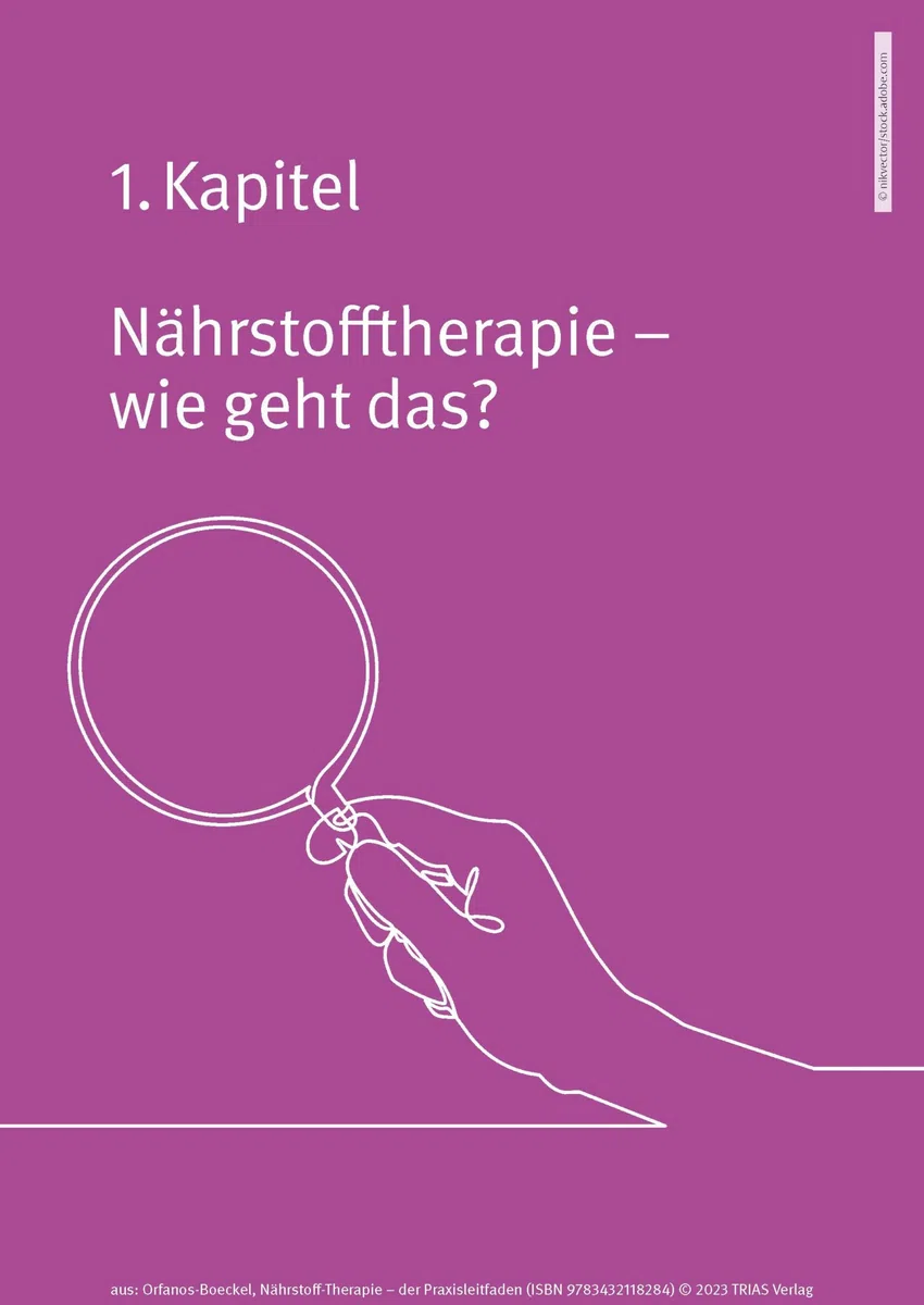 Nährstoff-Therapie - Der Praxisleitfaden: Orthomolekulare Medizin richtig dosieren und anwenden. Vorbeugen und heilen mit Vitaminen, Mineralstoffen & Co.