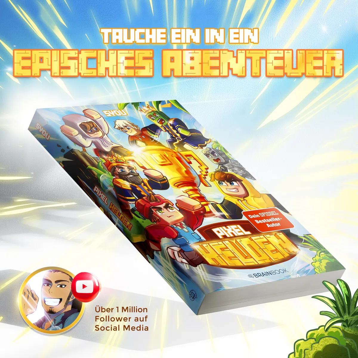 Pixel Helden: Ein Roman aus der Welt von SYou