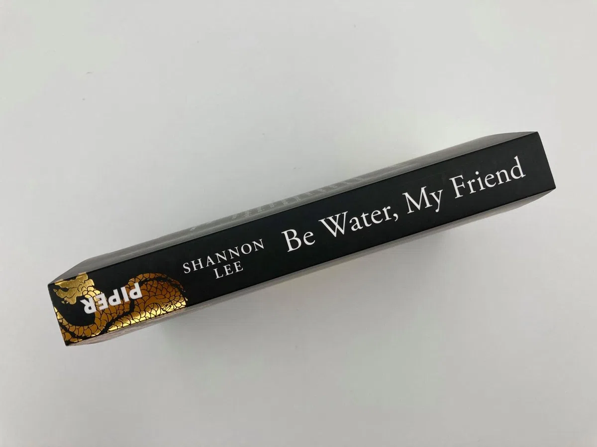 Be Water, My Friend: Die Lehren des Bruce Lee | Der Weg zu mentaler Stärke und innerer Ruhe