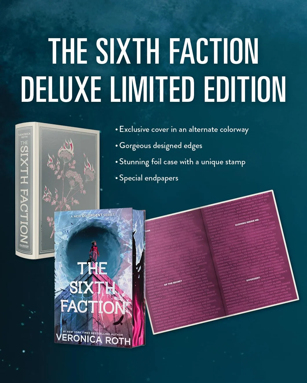 The Sixth Faction Deluxe Limited Edition (A New Divergent Series, 1)