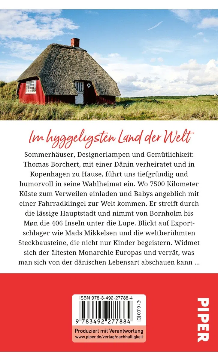 Gebrauchsanweisung für Dänemark: Aktualisierte Neuausgabe 2025. Hygge, Ferienhäuser und Design: der perfekte Begleiter zum beliebtesten skandinavischen Reiseziel