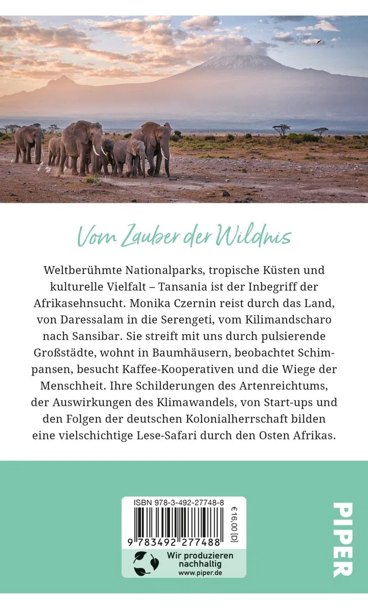 Gebrauchsanweisung für Tansania: Vom Zauber der Wildnis und lebendigen Großstädten – ein Muss für alle Afrika-Fans