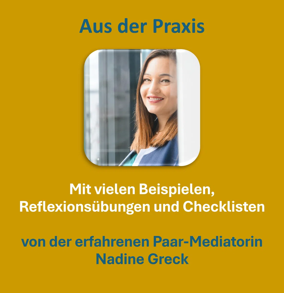 15 Erfolgsprinzipien für eine glückliche Beziehung | Mit praktischen Soforthilfen Bedürfnisse verstehen und die Kommunikation in der Partnerschaft verbessern | Beziehungsratgeber statt Paartherapie