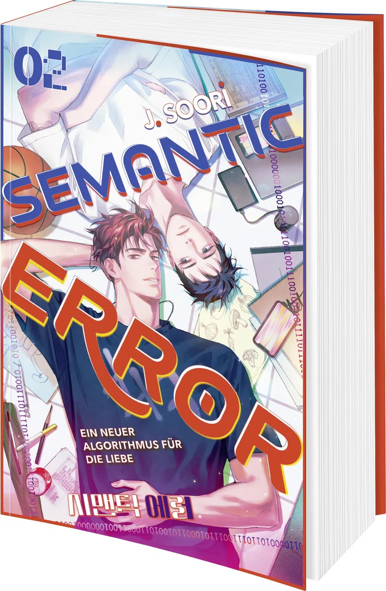 Semantic Error 02: Ein neuer Algorithmus für die Liebe | Band 2 der Buchvorlage zum erfolgreichen Gay Romance K-Drama (Systemfehler Liebe, Band 2)