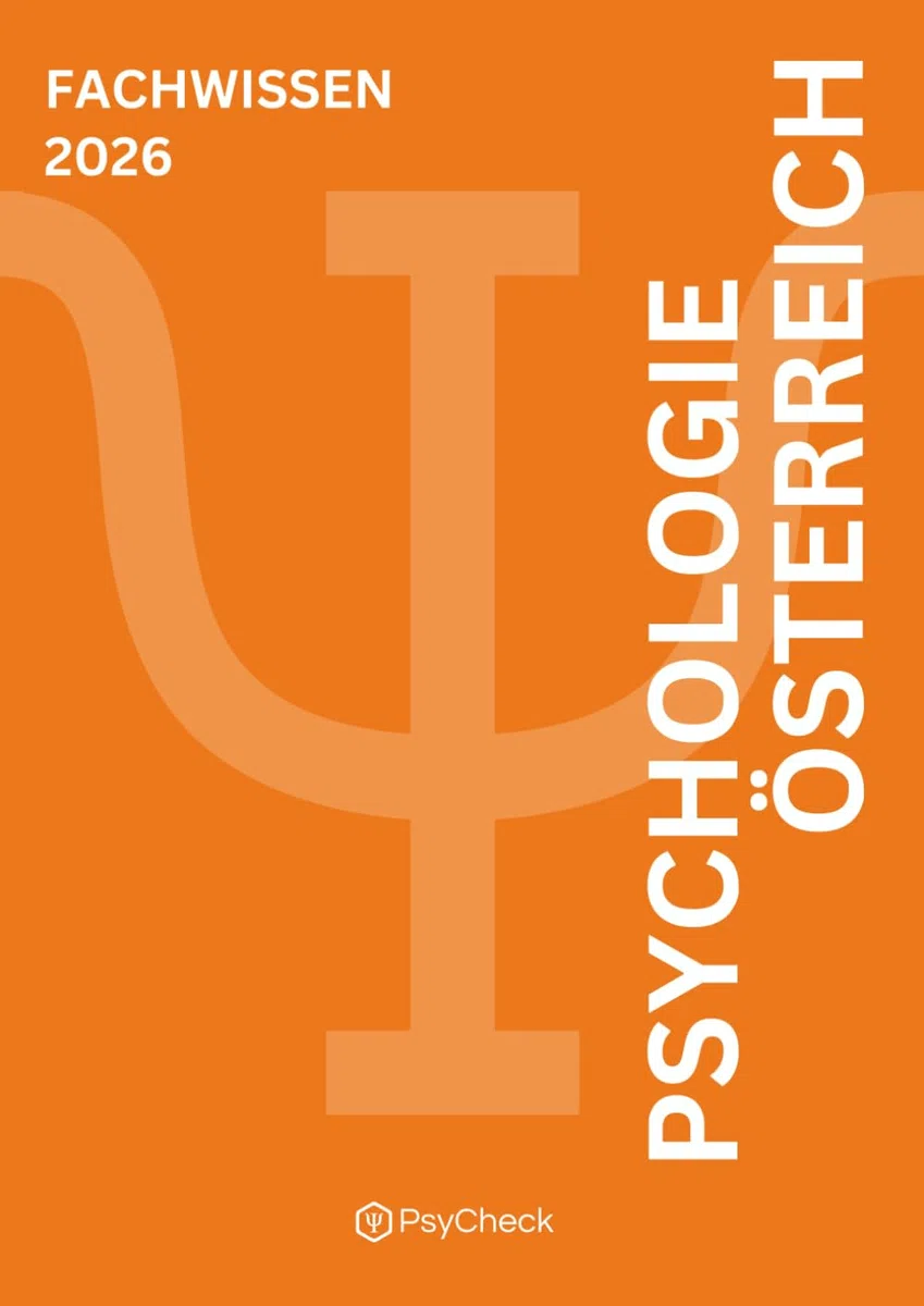 PsyCheck Aufnahmetest Psychologie Österreich - Fachwissen Übungsbuch: Testvorbereitung 2026 - Basierend auf Altfragen mit ausführlichem Lösungsteil