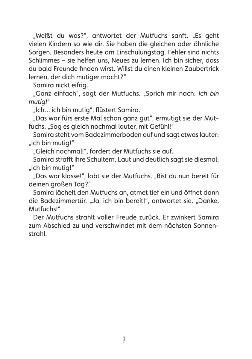 Der Mutfuchs - Dein Begleiter für die 1. Klasse: Ein herzerwärmendes Kinderbuch für Mädchen und Jungen zur Einschulung und zum Schulanfang; Für Schulkinder ab 6 Jahren