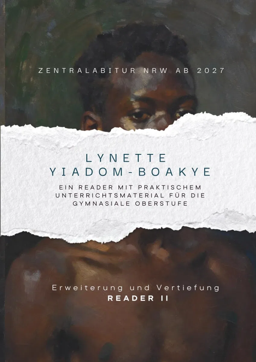 Lynette Yiadom-Boakye -- Theorie- und Praxisaufgaben für die gymnasiale Oberstufe (Kunst GK/LK): Reader II