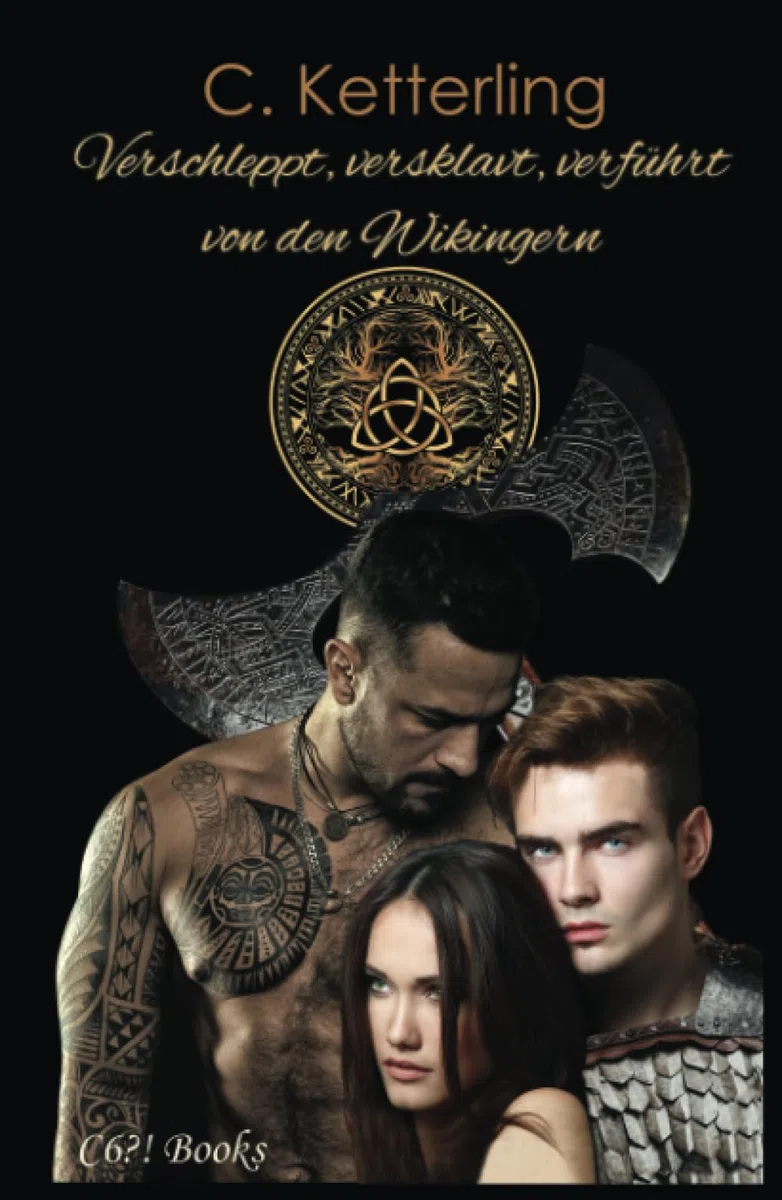 Verschleppt, versklavt, verführt von den Wikingern: Prequel zu “Zeit der Eroberung“ – dunkle Enemies-to-Lovers Wikingerromanze (Die sieben Leben des Nickolas Stein, Band 1)