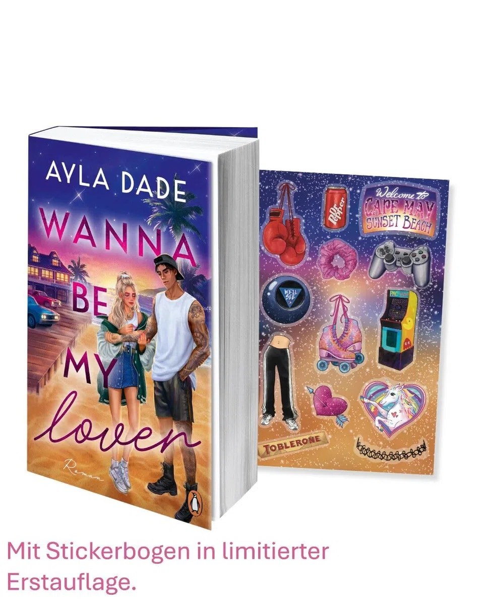 Wanna be my lover: Roman - Good Girl meets Broken Hero: die neue große Romance-Reihe der SPIEGEL-Bestsellerautorin - mit Stickerbogen in limitierter Auflage (Die Summer-Dreams-Reihe, Band 1)