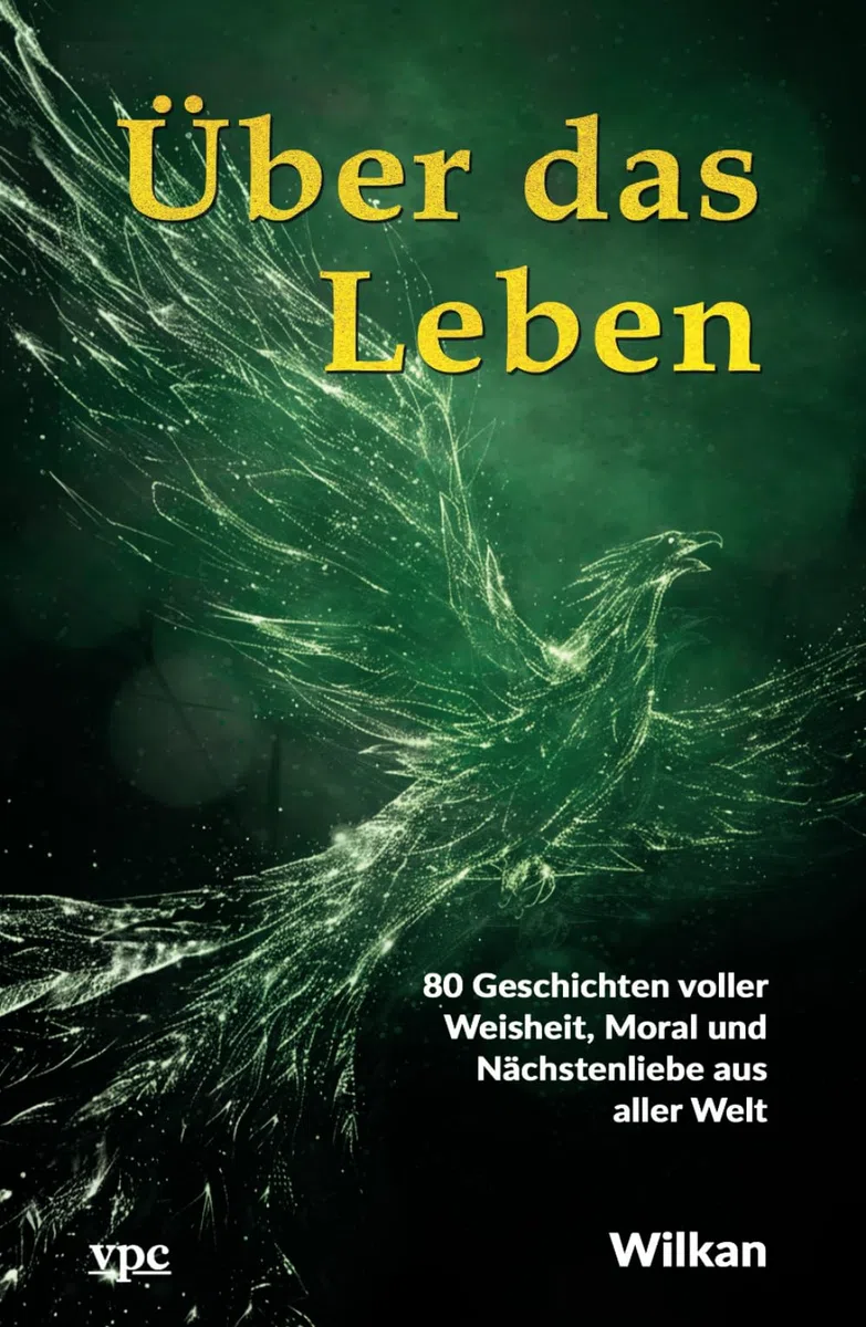 Über das Leben: 80 Geschichten voller Weisheit, Moral und Nächstenliebe aus aller Welt