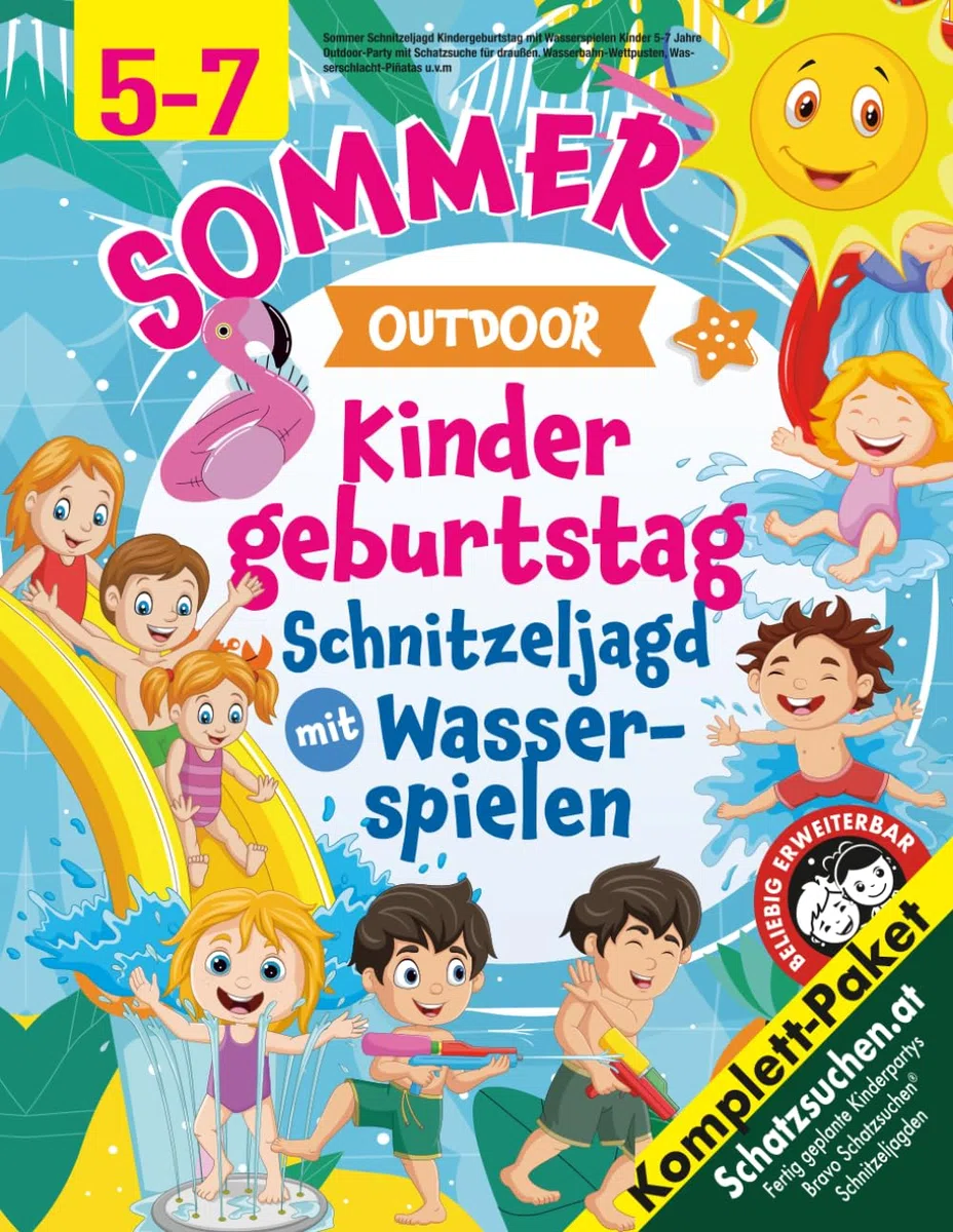 Sommer Schnitzeljagd Kindergeburtstag mit Wasserspielen Kinder 5-7 Jahre: Outdoor-Party mit Schatzsuche für draußen. Wasserbahn-Wettpusten, Wasserschlacht-Piñatas u.v.m (Bravo Schatzsuche)