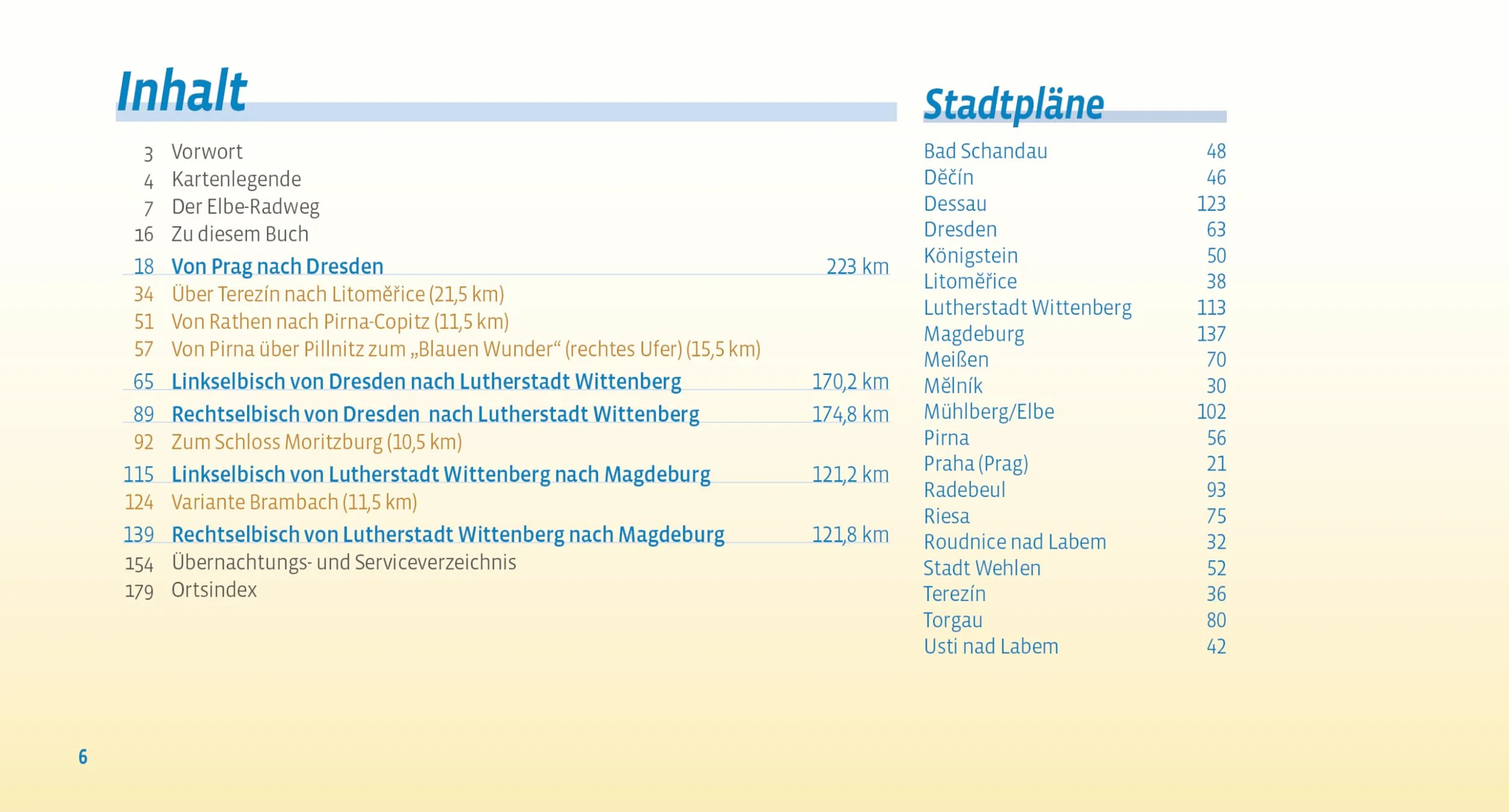 Elbe-Radweg / Elbe-Radweg 1: Von Prag nach Magdeburg, 1:75.000, 521 km, GPS-Tracks Download, LiveUpdate, Übernachtungsverzeichnis (Bikeline Radtourenbücher)