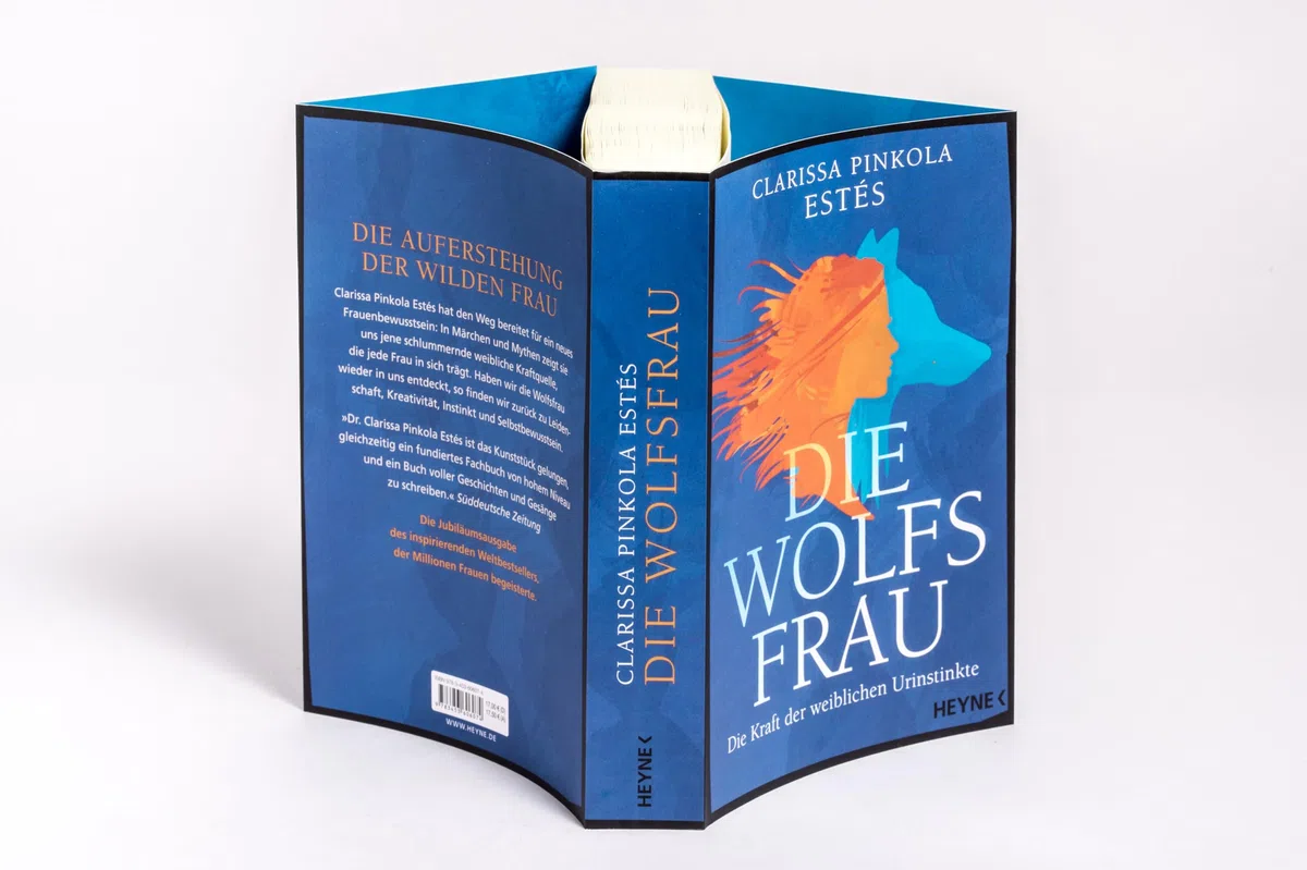 Die Wolfsfrau: Die Kraft der weiblichen Urinstinkte