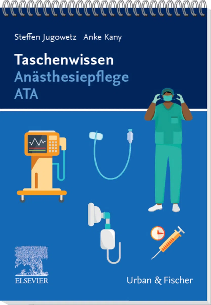 Taschenwissen Anästhesiepflege ATA (PFLEGE - Fachbuch - Urban & Fischer Verlag)