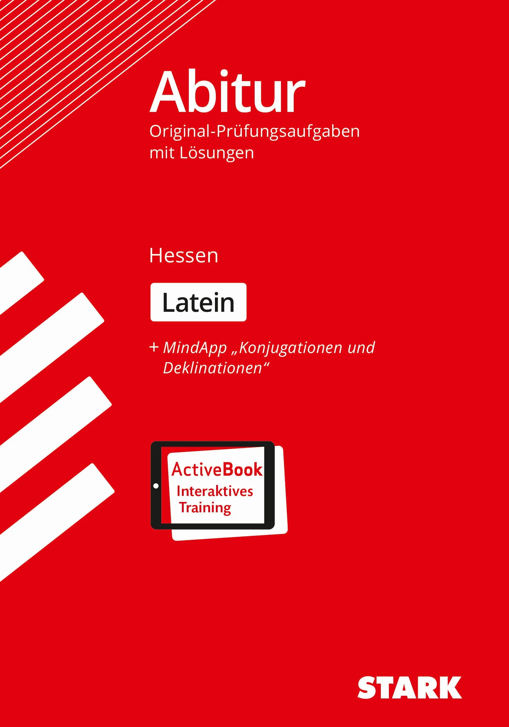 STARK Latein GK/LK - Abitur Hessen - Prüfungsvorbereitung: Mit Online-Zugang (Abitur-Prüfungen)