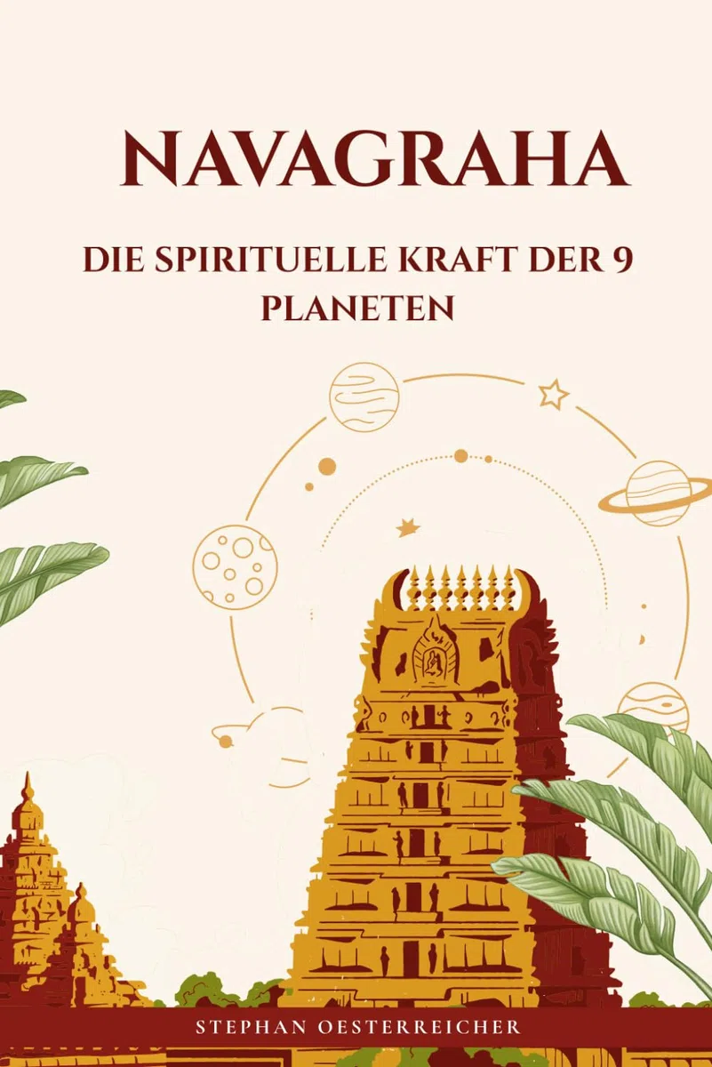 NAVAGRAHA : Die Spirituelle Kraft der 9 Planeten