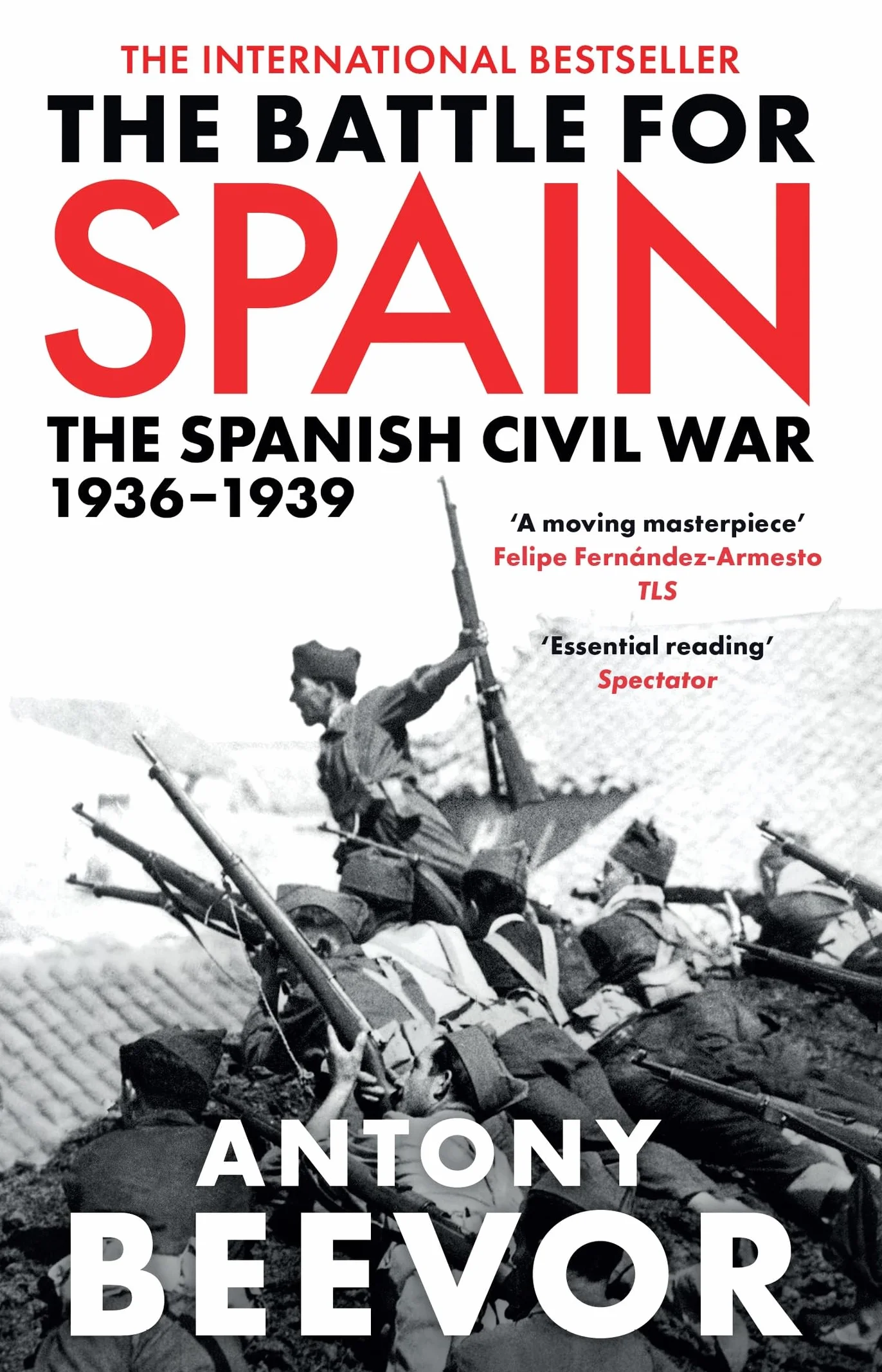 The Battle for Spain: The Spanish Civil War 1936-1939