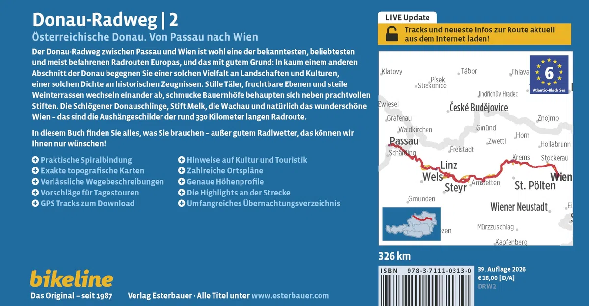Donauradweg / Donau-Radweg 2: Teil 2: Österreichische Donau. Von Passau nach Wien, 326 km, 1:50.000, GPS-Tracks Download, LiveUpdate, Übernachtungsverzeichnis (Bikeline Radtourenbücher)